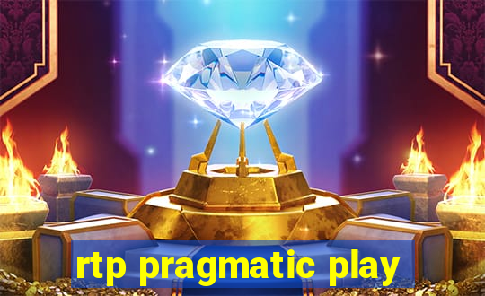 rtp pragmatic play